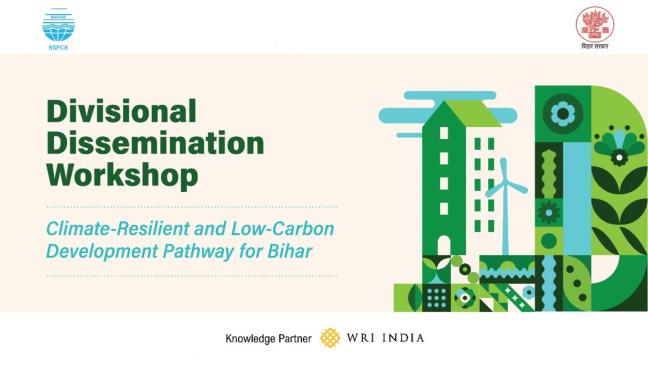 Divisional-level Dissemination Workshops in Bihar